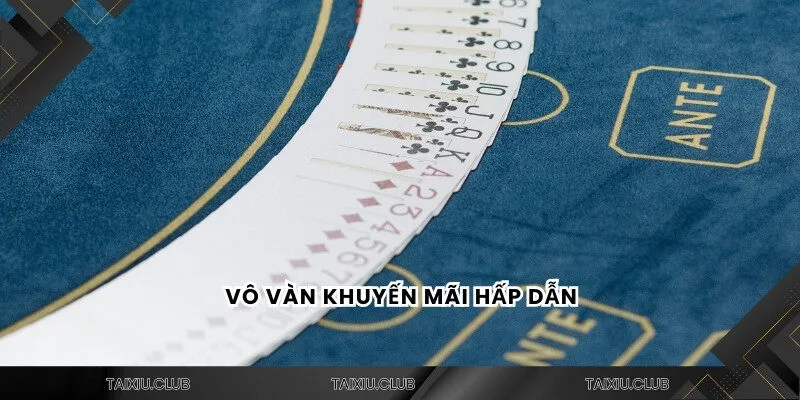 Vô vàn khuyến mãi hấp dẫn