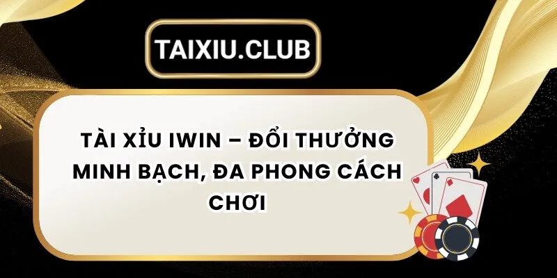 Tài xỉu IWIN