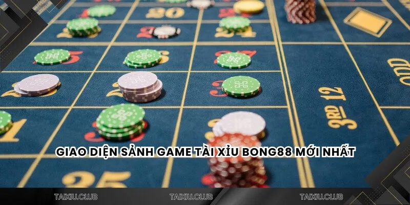 Giao diện sảnh game tài xỉu Bong88 mới nhất