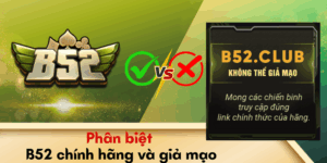 Phân biệt B52 chính hãng và giả mạo cực dễ với 05 cách 