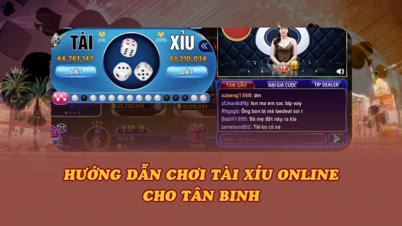 Hướng dẫn chơi tài xỉu online cho tân binh
