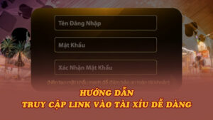 hướng dẫn truy cập vào tài xỉu
