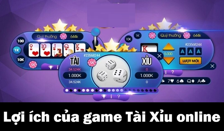 Lợi ích của game tài xỉu online